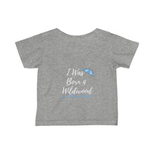Load image into Gallery viewer, Born 4 Wildwood Baby Boy Infant Fine Jersey Tee