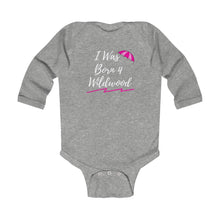 Load image into Gallery viewer, Born 4 Wildwood Baby Girl Infant Long Sleeve Bodysuit
